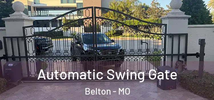 Automatic Swing Gate Belton - MO